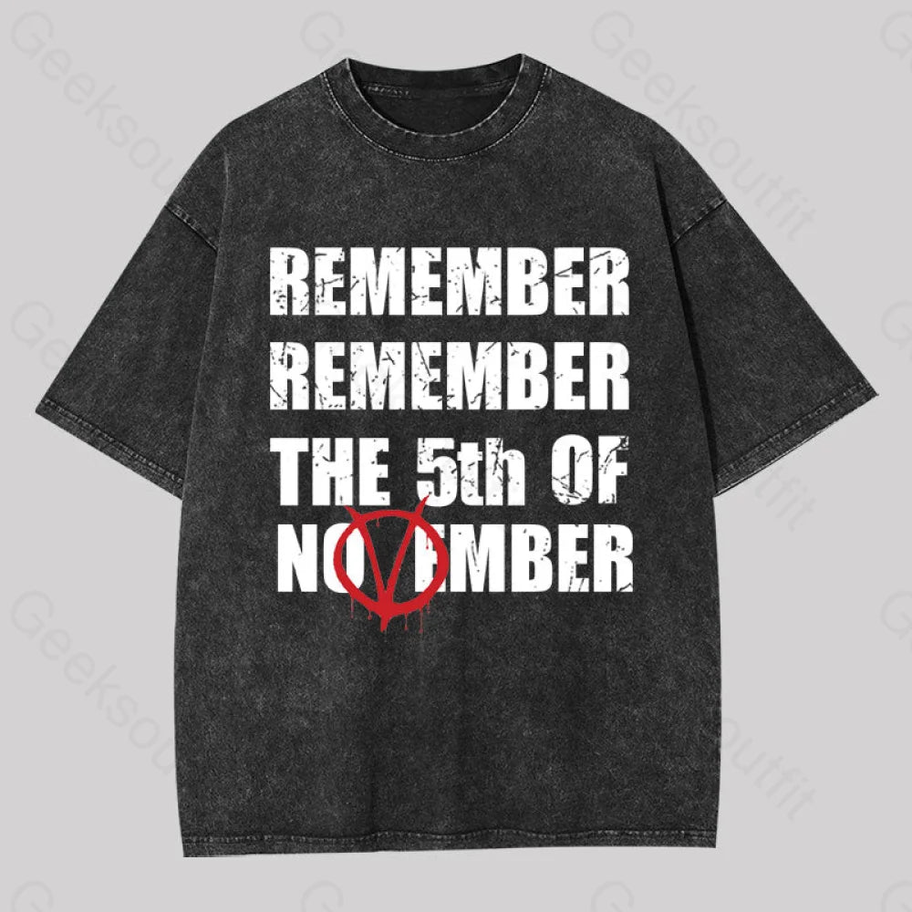 Remember The 5th of November V for Vendetta Washed T-shirt