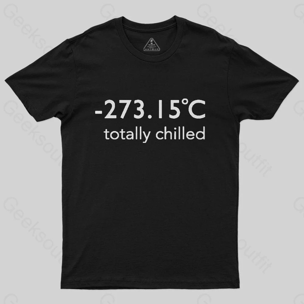 Totally Chilled T-Shirt